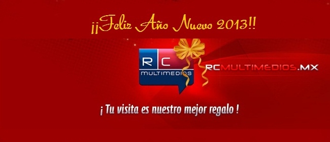 FELIZ AÑO NUEVO 2013 FELIZ AÑO NUEVO 2013