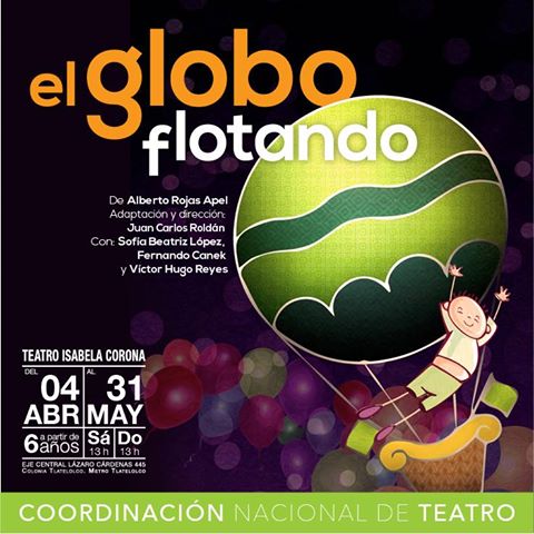 Conaculta...en abril mes del niño montajes de obras infantiles